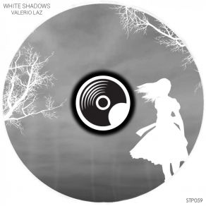 Download track White Shadows (Original Mix) Valerio Laz