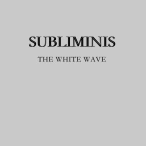 Download track White Full Spectrum SUBLIMINIS