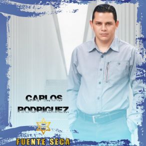 Download track Fuente Seca Carlos Rodríguez