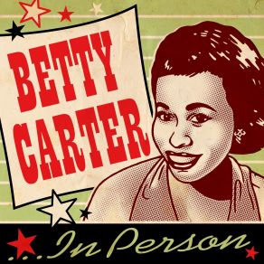 Download track Do Something (Live; 1991 Remix / Remaster) Betty Carter