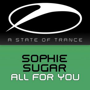 Download track All For You (Original Mix) Sophie Sugar