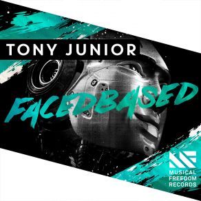 Download track Facedbased (Extended Mix) Tony Junior