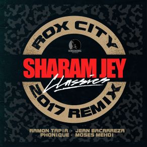 Download track Roxcity (Darko Esser's Dark City Remix) Sharam Jey