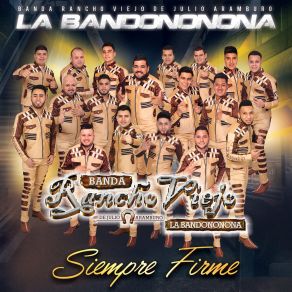 Download track Me Vale Perderte Banda Rancho Viejo De Julio Aramburo La Bandononona