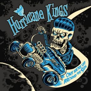 Download track The Devil Broke My Hotrod Hurricane Kings