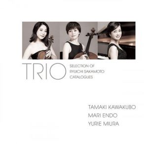 Download track 坂本龍一：M. A. Y In The Backyard Tamaki Kawakubo Mari Endo Yurie Miura Trio