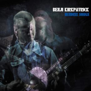 Download track Foxy Lady Benji Kirkpatrick