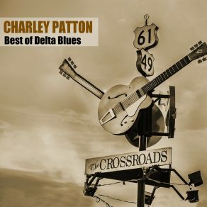 Download track Mean Black Cat Blues Charley Patton