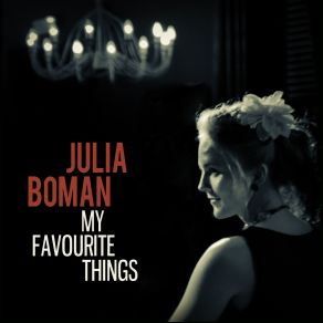 Download track Every Now And Then Julia Boman