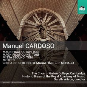 Download track Missa Secundi Toni VI. Agnus Dei' Cambridge, Choir Of Girton College, Gareth Wilson, Lucy Morrell, Historic Brass Of The Royal Academy Of Music