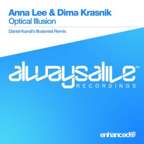 Download track Optical Illusion (Daniel Kandis Illusionist Radio Mix) Anna Lee, Dima Krasnik