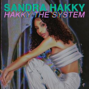 Download track Out Of My Head Sandra Hakky