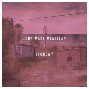 Download track Who Is This John Mark McMillan