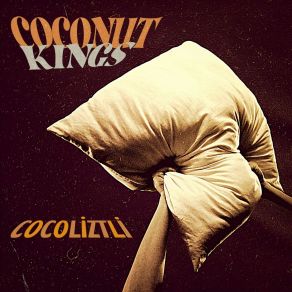 Download track The Beast In Your Wood Coconut Kings