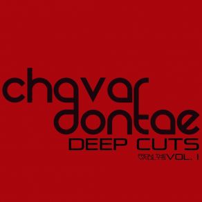 Download track Friends Chavar Dontae