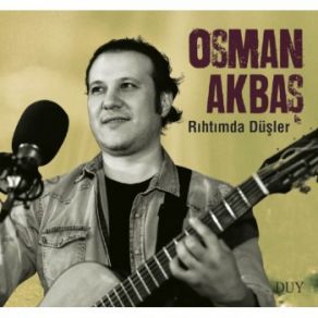 Download track Aslında Ben Osman Akbaş