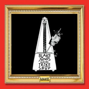 Download track Make A New Day Blake Jones, The Trike Shop