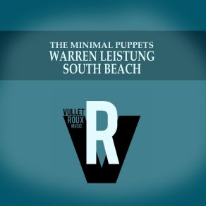 Download track South Beach (Club Edit Mix) The Minimal Puppets