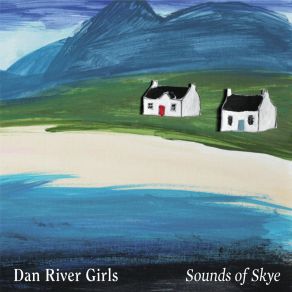 Download track Glen Road To Carrick Dan River Girls