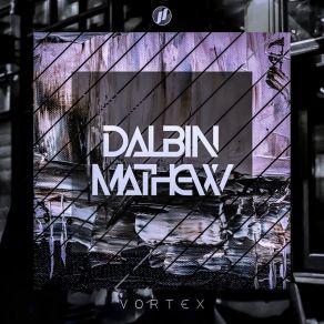 Download track Cube Dalbin Mathew