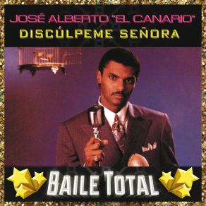 Download track Bailemos Otra Vez José Alberto 'El Canario'