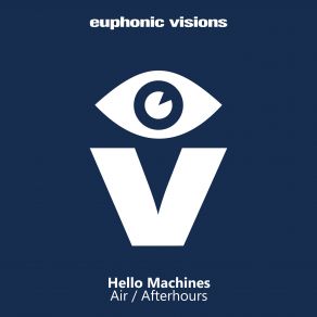 Download track Air (Original Mix) Hello Machines