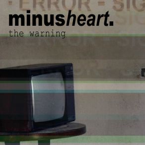 Download track The Warning (In Contact Exciter Mix) Minusheart