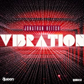 Download track Vibration (Instrumental Mix) Jonathan Heitch