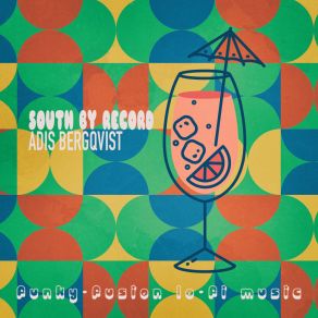 Download track South By Record Adis Bergqvist