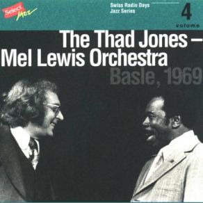 Download track Don't Get Sassy Thad Jones, Mel Lewis Orchestra