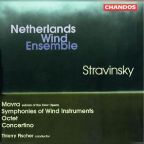 Download track Mavra - Overture Nederlands Blazers Ensemble, Thierry Fischer