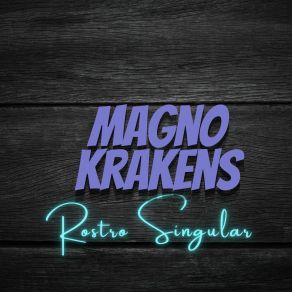 Download track Cómo Nuevo MAGNO KRAKENS