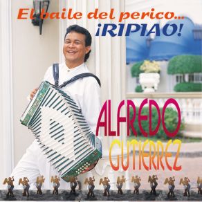 Download track La Que Se Va Su Conjunto, Alfredo Gutierrez