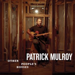 Download track Just My Luck Patrick Mulroy