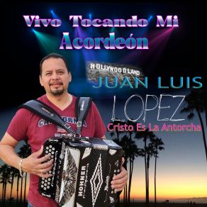 Download track El Me Dice Hijo Mio Juan Luis López Cristo Es La Antorcha