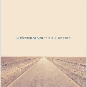 Download track Civilian Liberties Huckster Driver