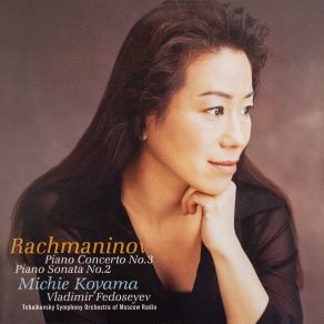 Download track Piano Sonata No. 2 In B-Flat Minor, Op. 36 (1913 Edition) III. L'istesso Tempo Michie Koyama