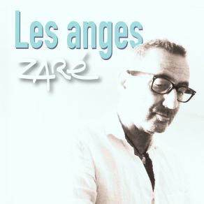 Download track Les Anges Zare