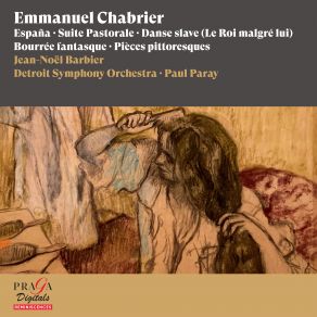 Download track Le Roi Malgré Lui: Danse Slave Detroit Symphony Orchestra, Paul Paray, Jean-Noël Barbier