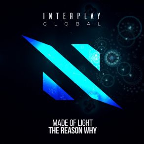 Download track The Reason Why (Extended Mix) Made Of Light