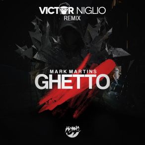 Download track Ghetto (Original Mix) Mark Martins