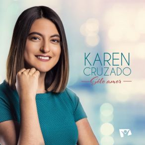 Download track Eres Mi Dios Karen Cruzado