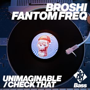 Download track Check That Fantom Freq3000 Bass