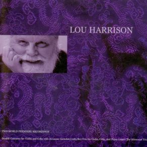 Download track Double Concerto For Violin - 1 - Grandly, But... Lou Harrison