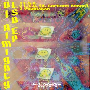 Download track L. S. D. (D. Carbone Remix) DJ Almighty