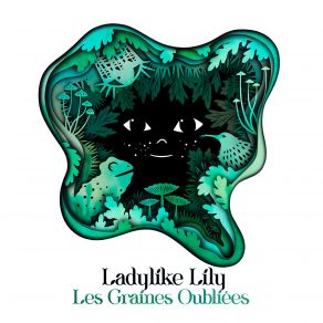 Download track Du Vert Aux Genoux Ladylike Lily