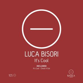 Download track Check It Out Luca Bisori