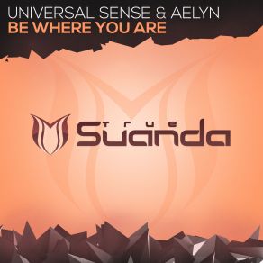 Download track Be Where You Are (Instrumental Mix) Aelyn, Universal Sense