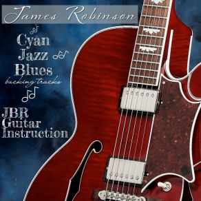 Download track Cyan Jazz Blues (Comping) James Robinson