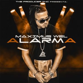 Download track Alarma Maximus Wel